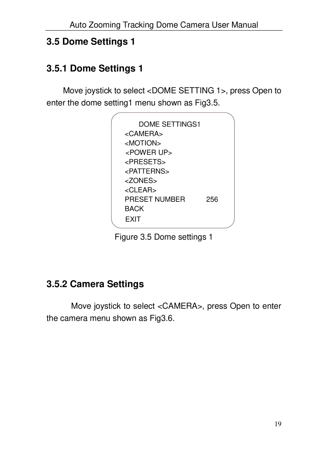 Optiview TRKPTZ-18NX, TRKPTZ -26NX user manual Dome Settings, Camera Settings 