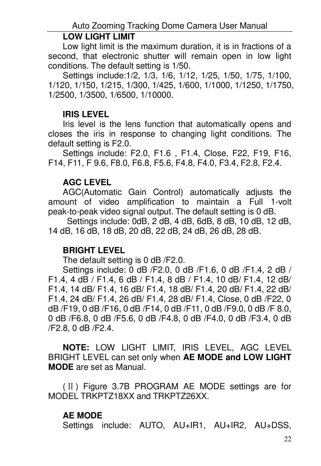 Optiview TRKPTZ -26NX, TRKPTZ-18NX user manual LOW Light Limit, Iris Level, AGC Level, Bright Level 