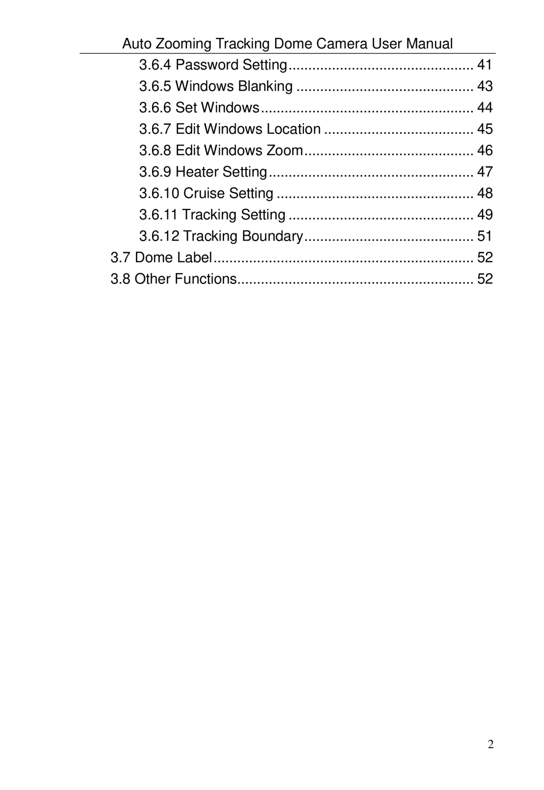 Optiview TRKPTZ -26NX, TRKPTZ-18NX user manual Dome Label Other Functions 