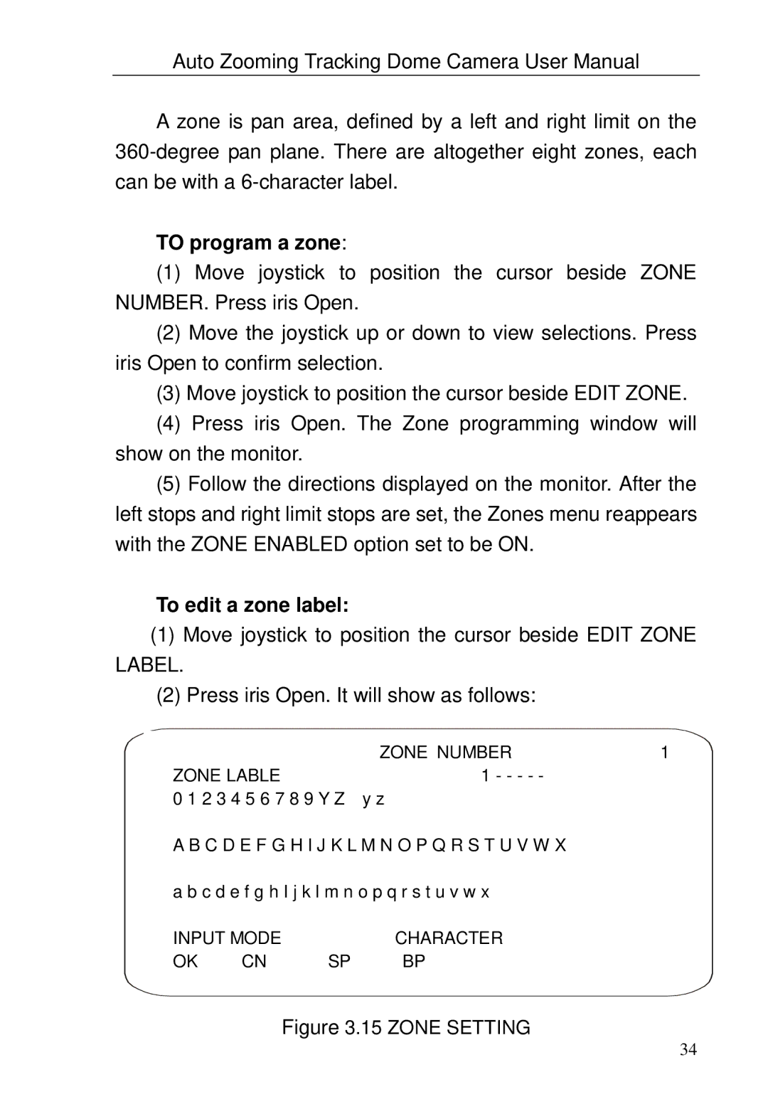 Optiview TRKPTZ -26NX, TRKPTZ-18NX user manual To program a zone, To edit a zone label 