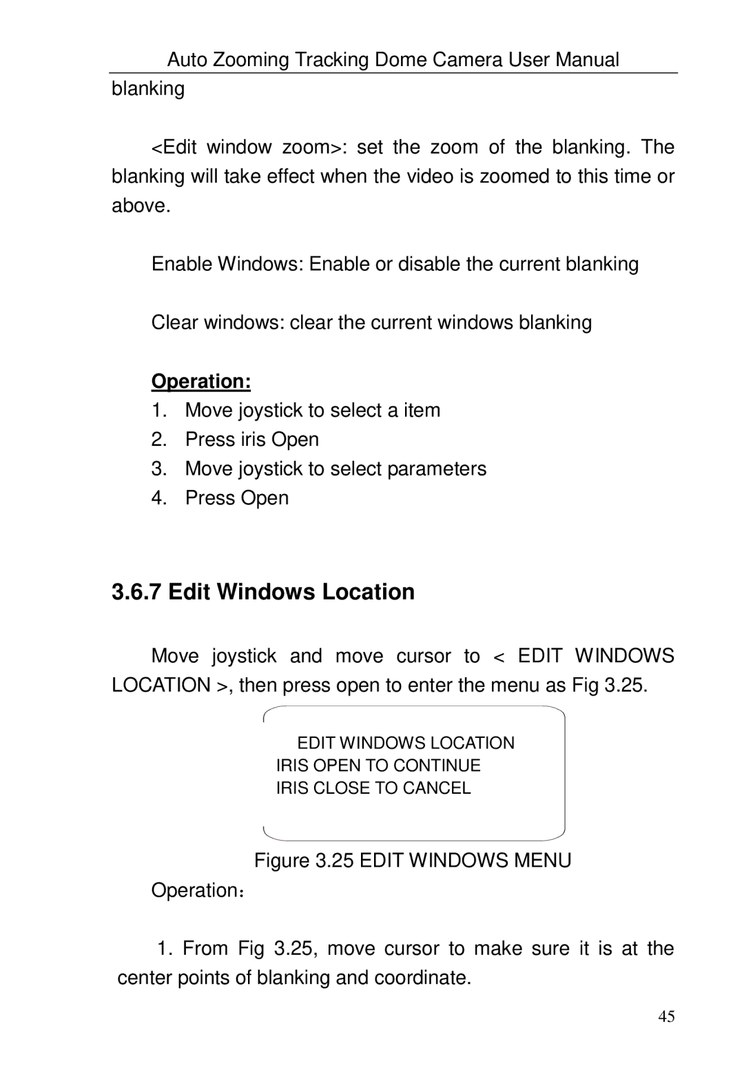 Optiview TRKPTZ-18NX, TRKPTZ -26NX user manual Edit Windows Location, Operation 