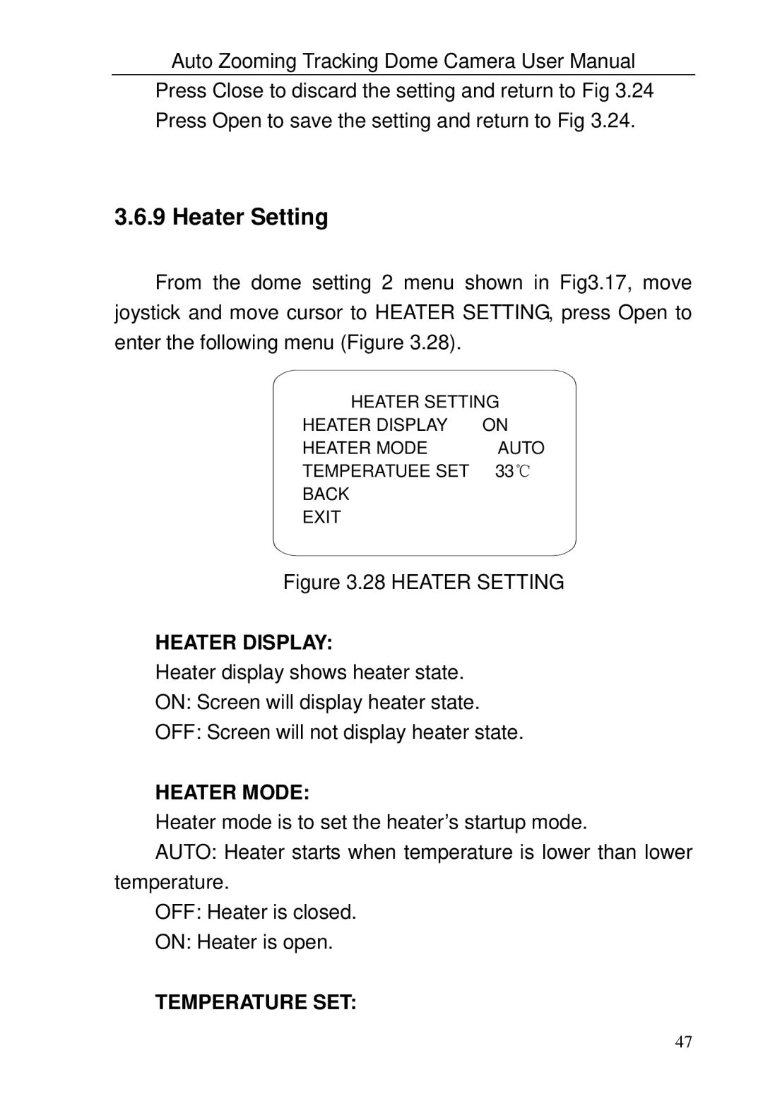 Optiview TRKPTZ-18NX, TRKPTZ -26NX user manual Heater Setting, Heater Display, Heater Mode, Temperature SET 