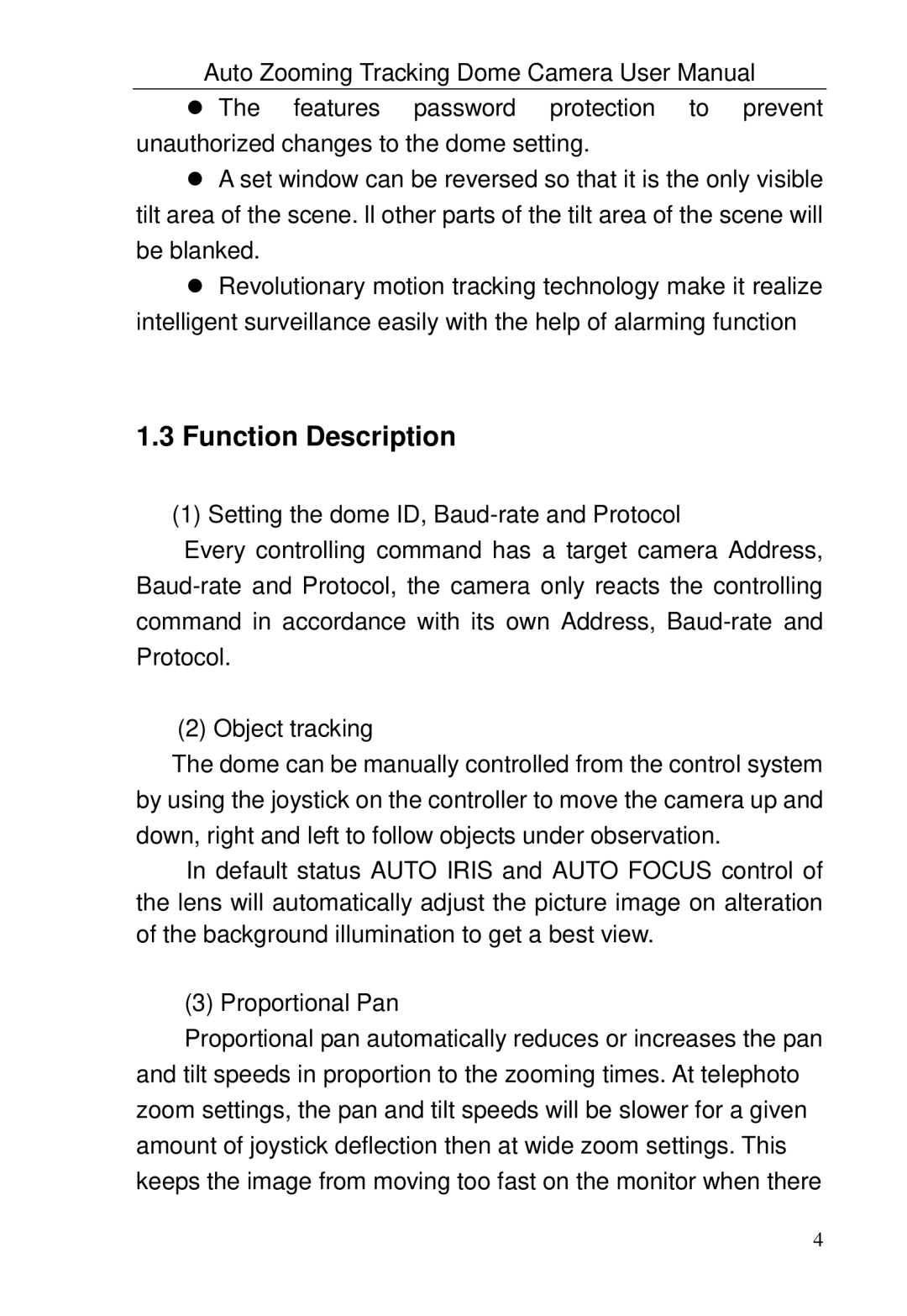 Optiview TRKPTZ -26NX, TRKPTZ-18NX user manual Function Description 