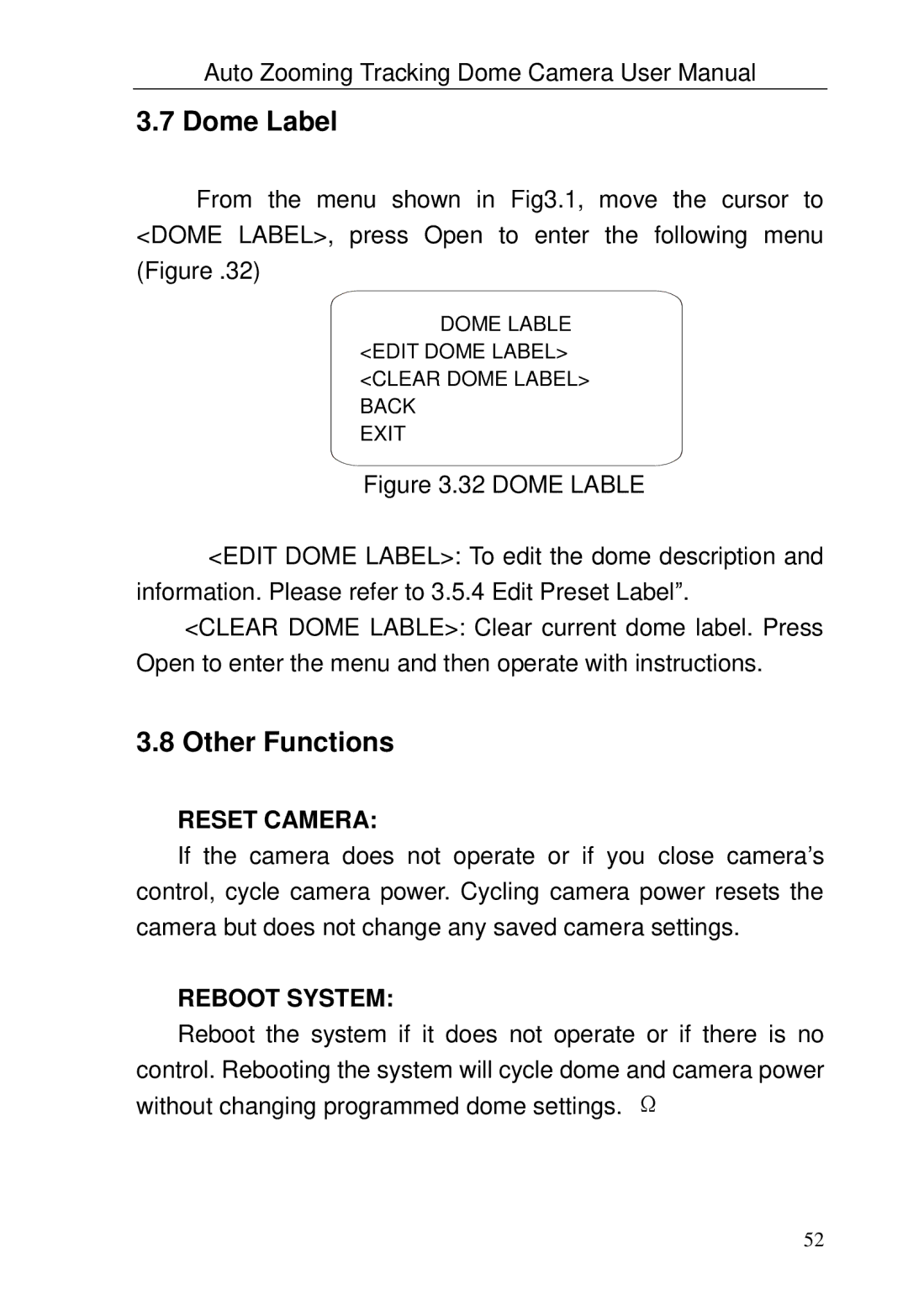 Optiview TRKPTZ -26NX, TRKPTZ-18NX user manual Dome Label, Other Functions, Reset Camera, Reboot System 