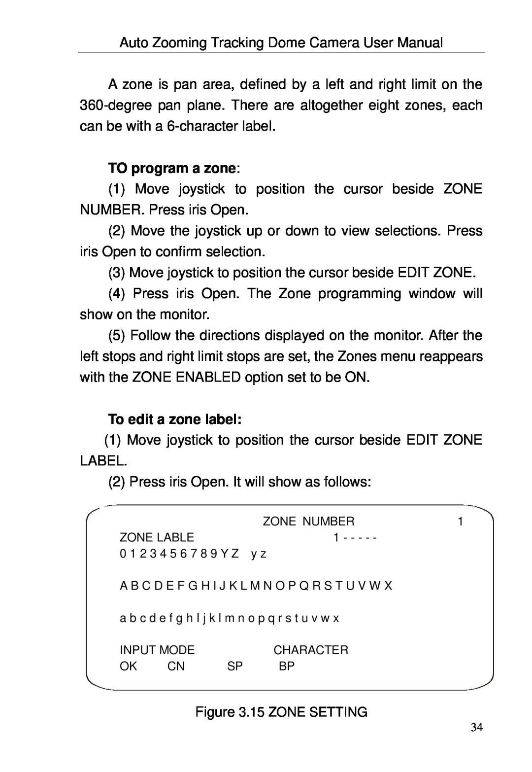 Optiview TRKPTZ -26NX, TRKPTZ-18NX user manual TO program a zone, To edit a zone label, 15 ZONE SETTING 