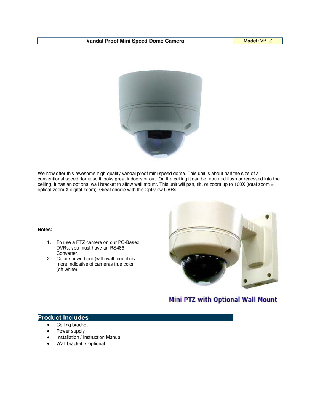 Optiview VPTZ instruction manual Product Includes, Vandal Proof Mini Speed Dome Camera, Model Vptz 