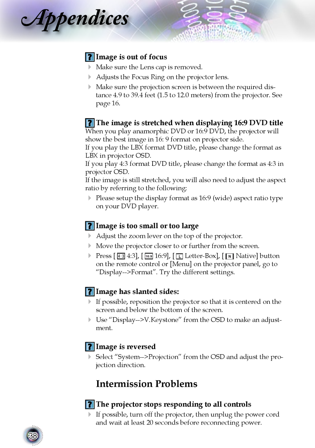 Optoma Technology 1080p DLP manual Intermission Problems 