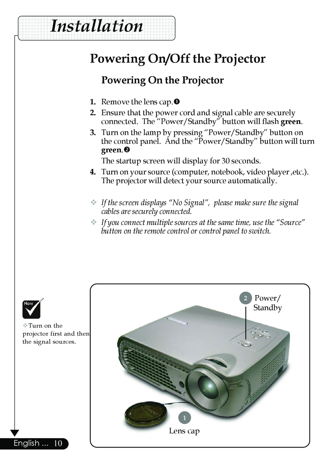 Optoma Technology Digital Tuner Output Projector specifications Powering On/Off the Projector, Powering On the Projector 