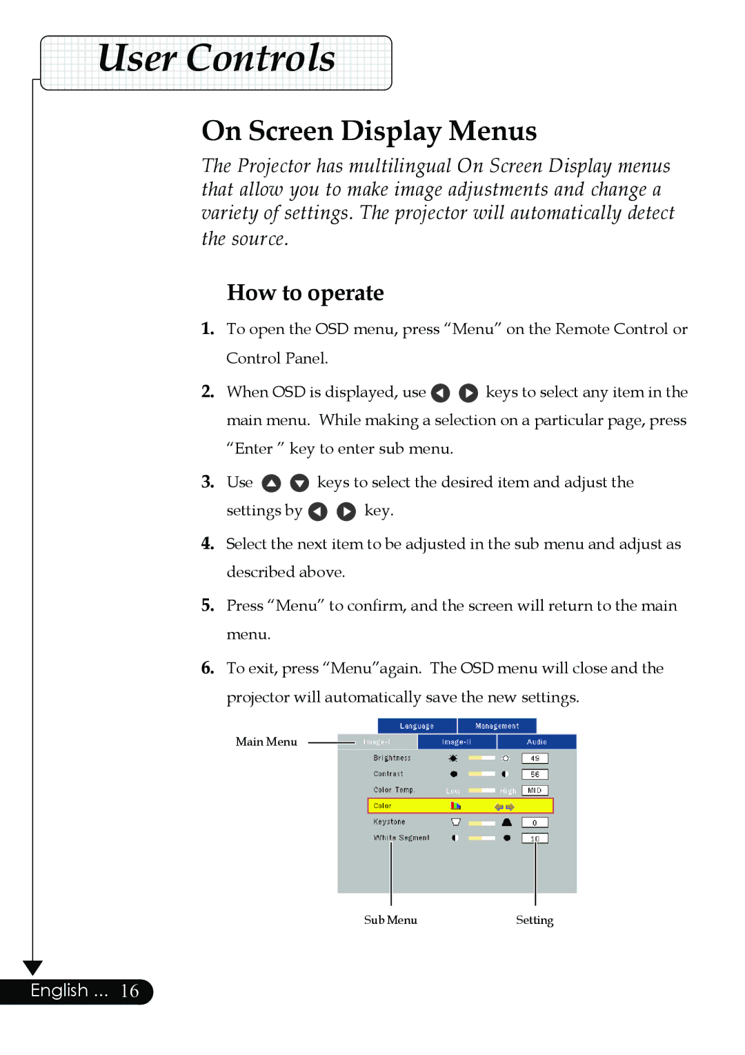 Optoma Technology Digital Tuner Output Projector specifications On Screen Display Menus, How to operate 