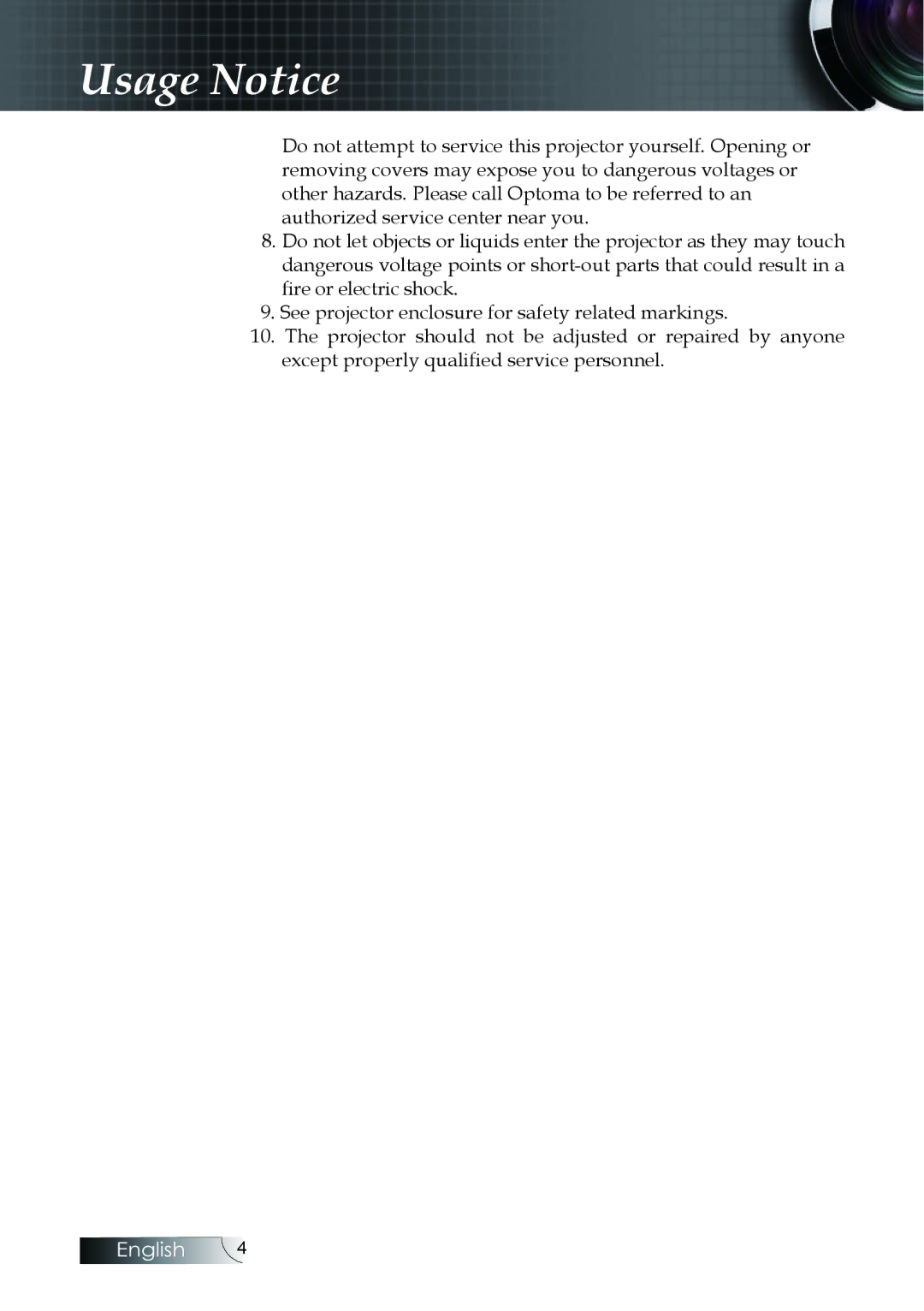 Optoma Technology EH505 manual Usage Notice 