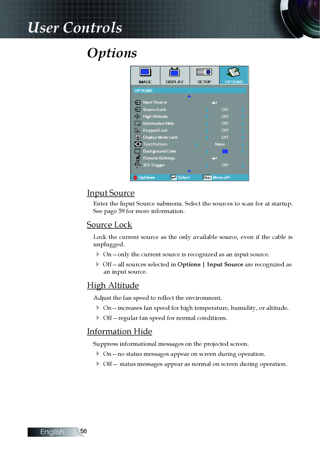 Optoma Technology EH505 manual Options, Input Source, Source Lock, High Altitude, Information Hide 