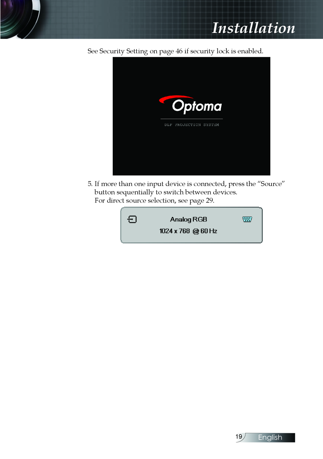 Optoma Technology EH505 manual English, Installation, See Security Setting on page 46 if security lock is enabled 