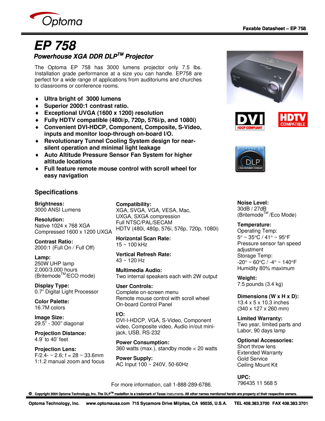 Optoma Technology EP 758 specifications Powerhouse XGA DDR DLPTM Projector, Specifications 