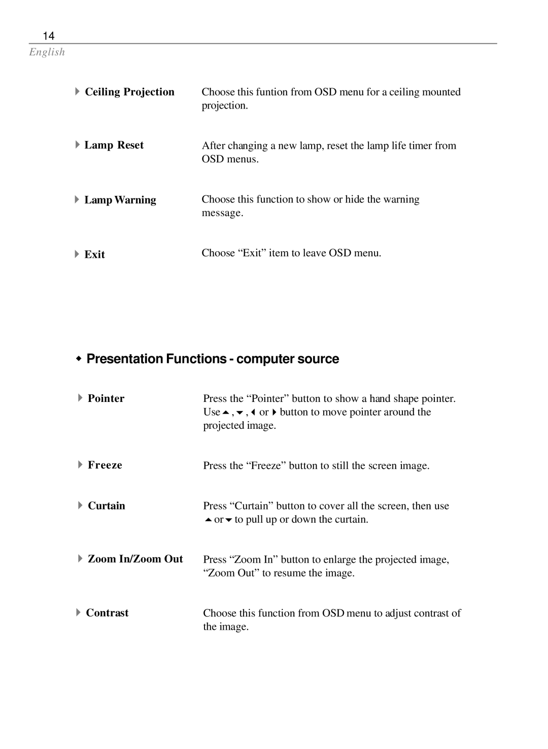 Optoma Technology EP585 specifications Presentation Functions computer source 