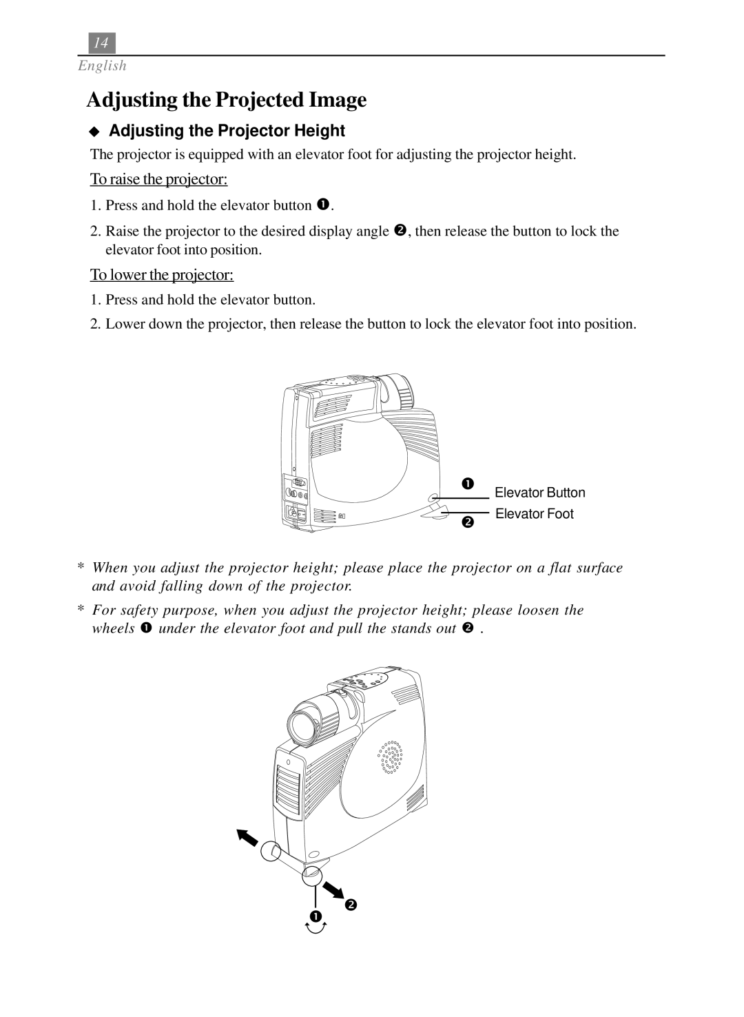 Optoma Technology EP705H specifications Adjusting the Projected Image, Adjusting the Projector Height 