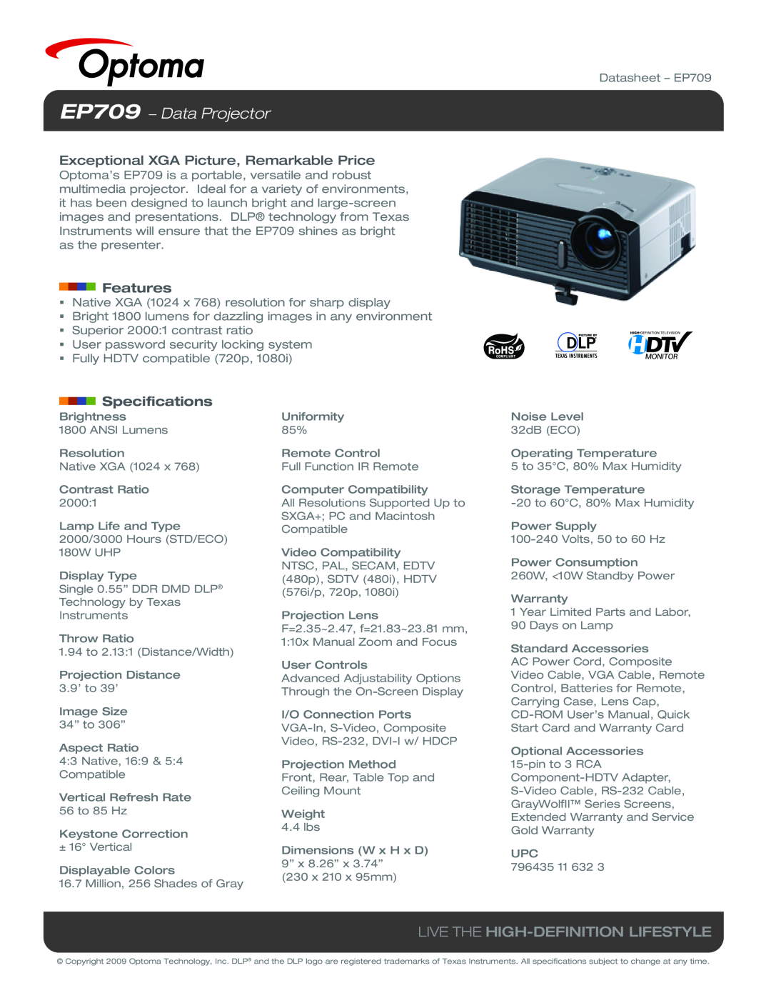 Optoma Technology specifications EP709 − Data Projector, Live The High-Definition Lifestyle, Features, Specifications 
