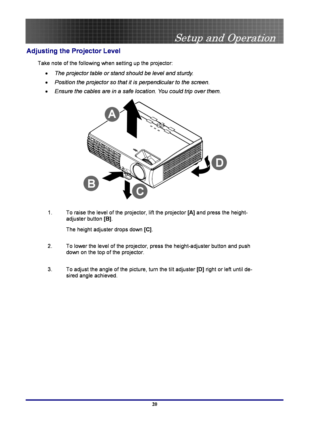 Optoma Technology EP7155 manual Adjusting the Projector Level, Setup and Operation 