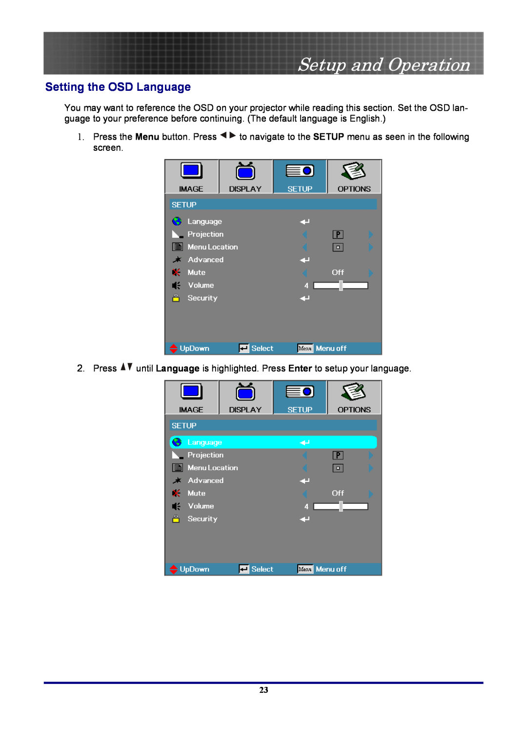 Optoma Technology EP7155 manual Setting the OSD Language, Setup and Operation 