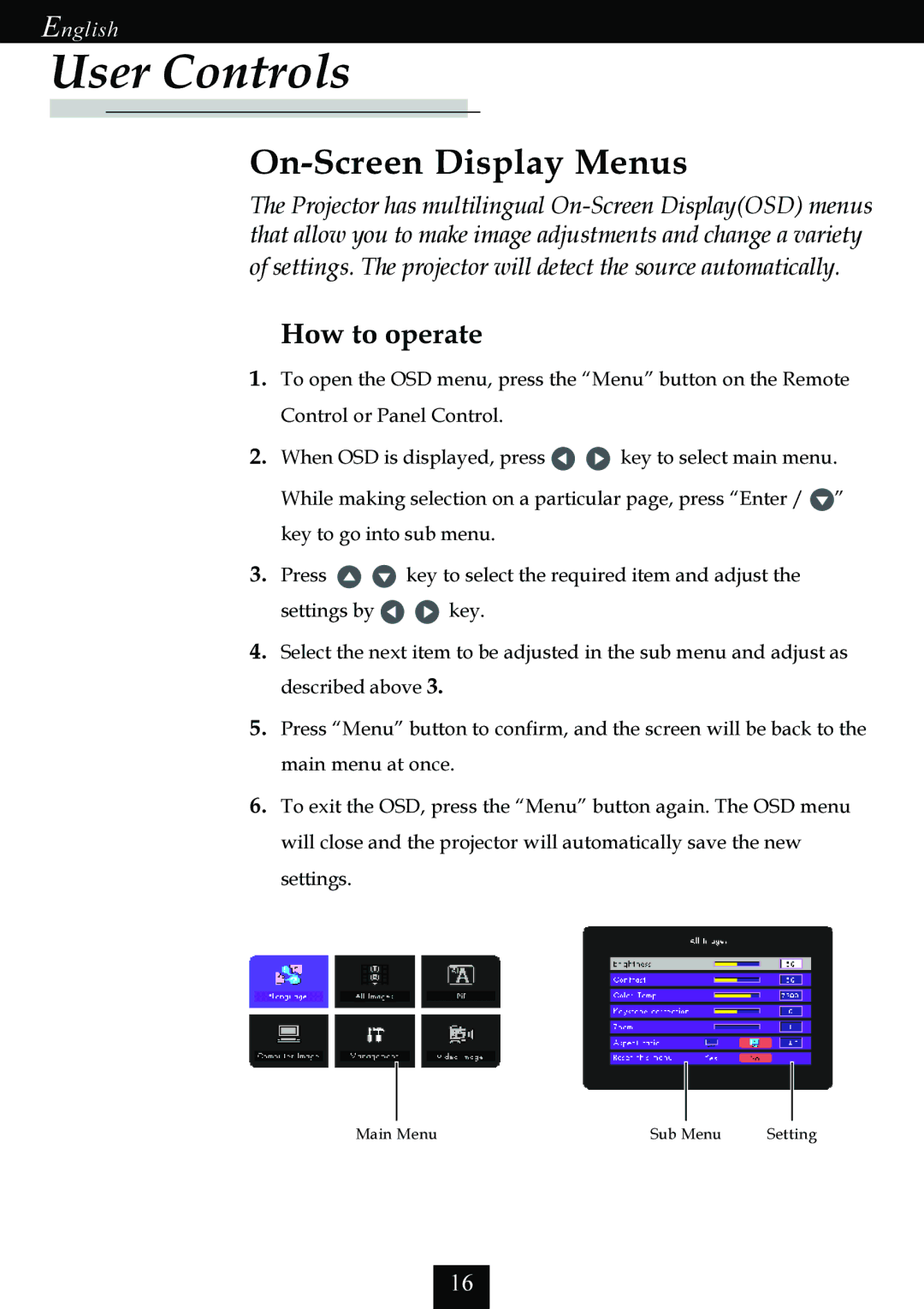 Optoma Technology EP725 specifications On-Screen Display Menus, How to operate 