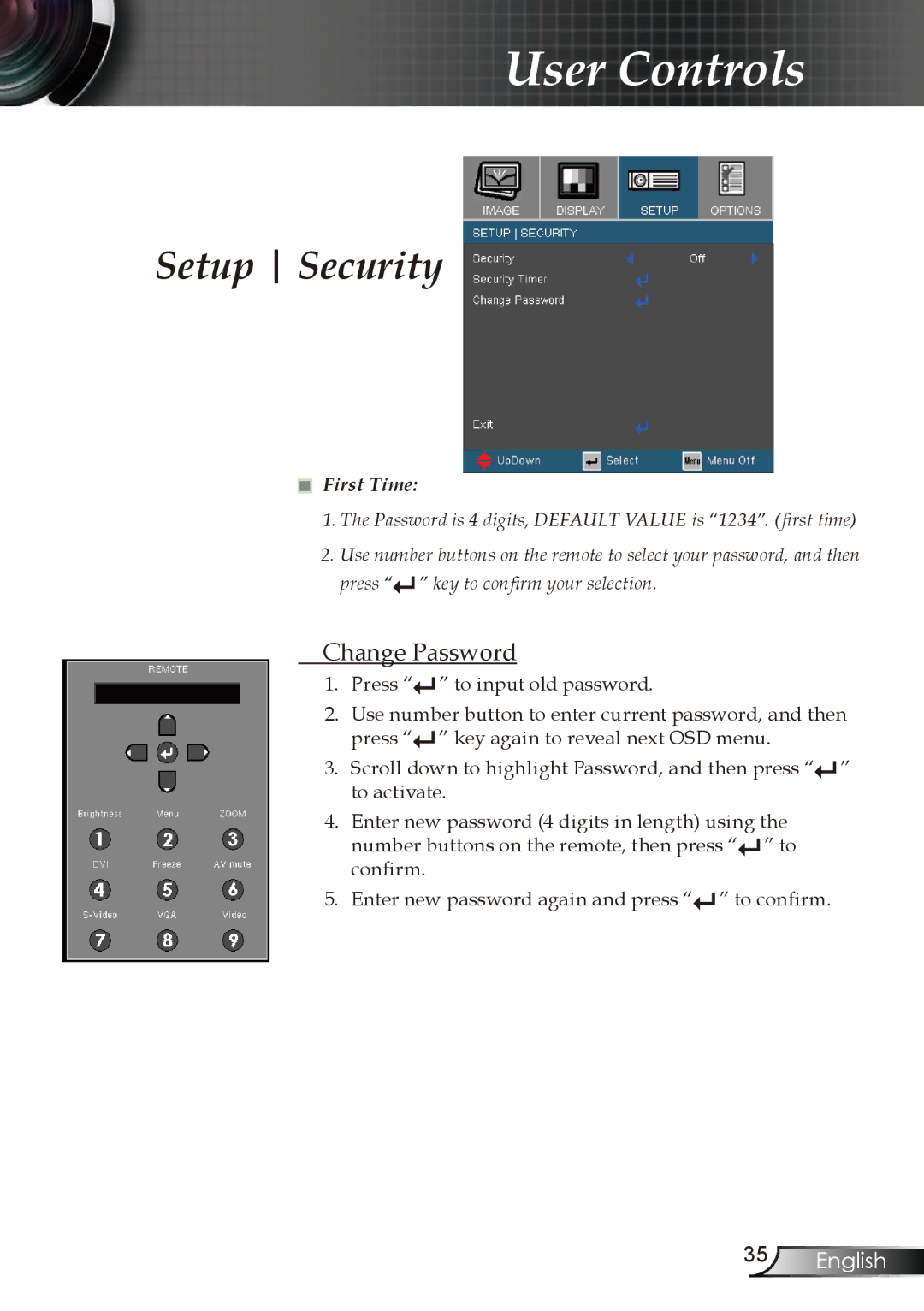 Optoma Technology EP721, EP728, EP727, EP723 manual Change Password, First Time 