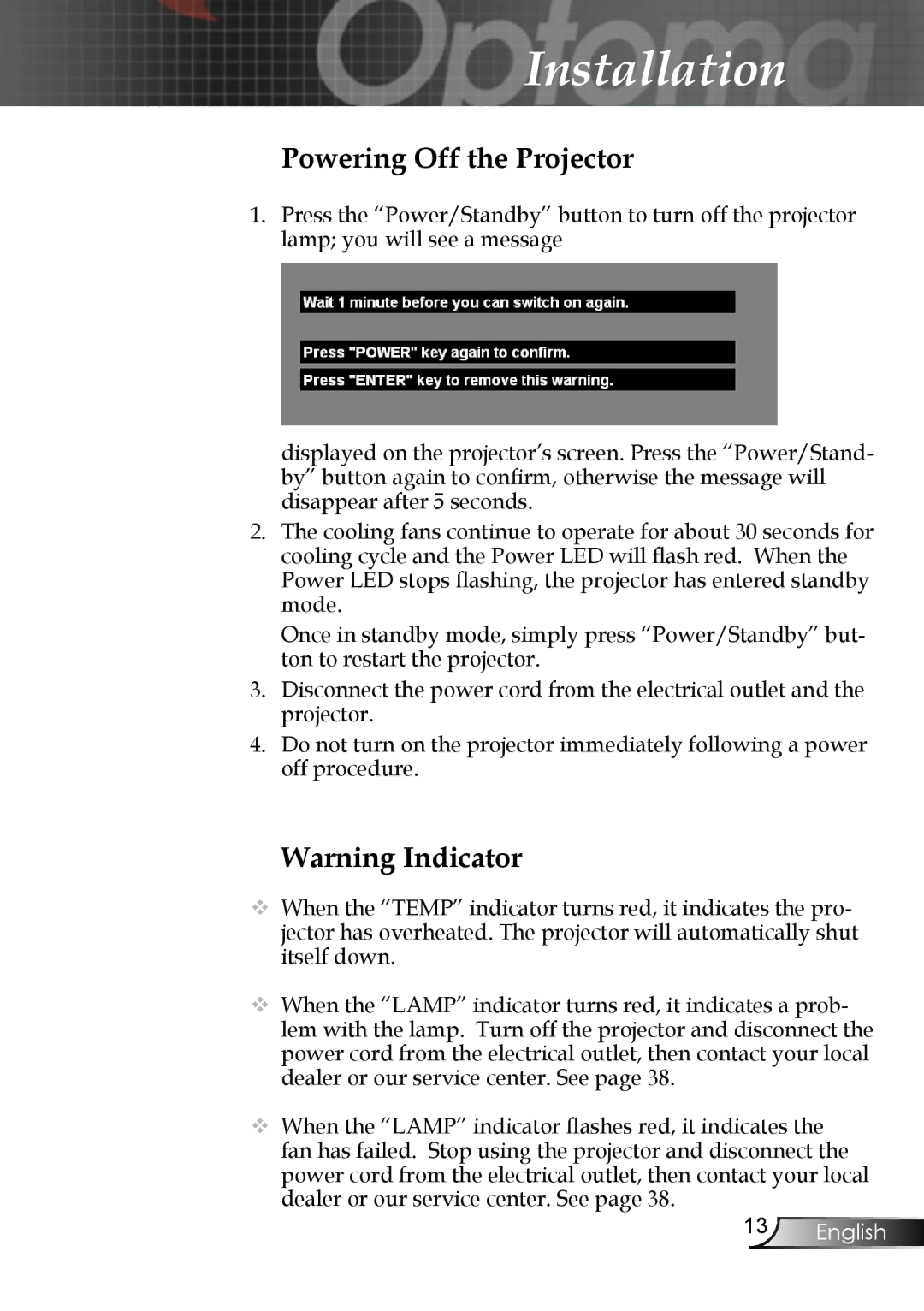 Optoma Technology EP747 manual Powering Off the Projector 