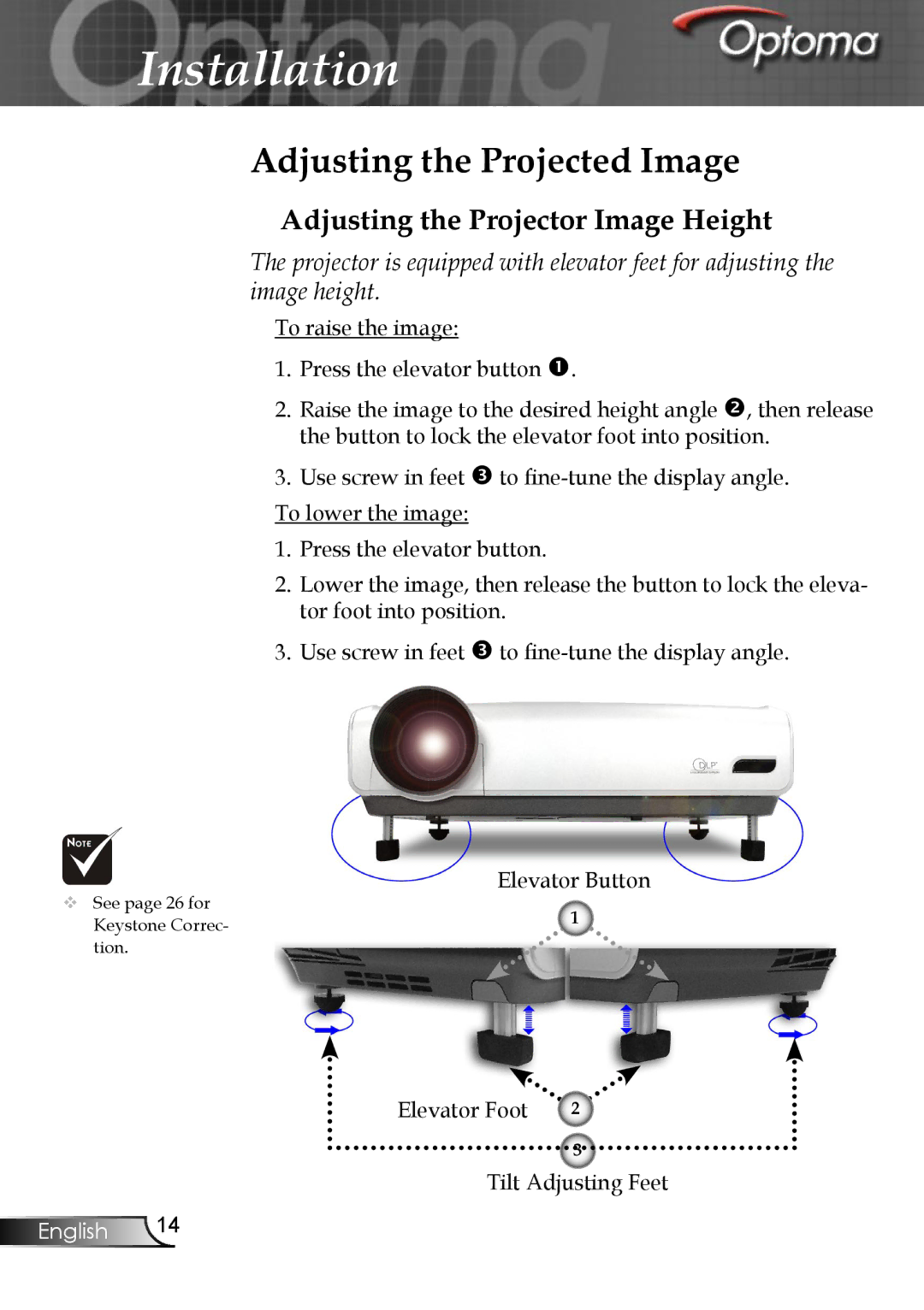 Optoma Technology EP747 manual Adjusting the Projected Image, Adjusting the Projector Image Height 