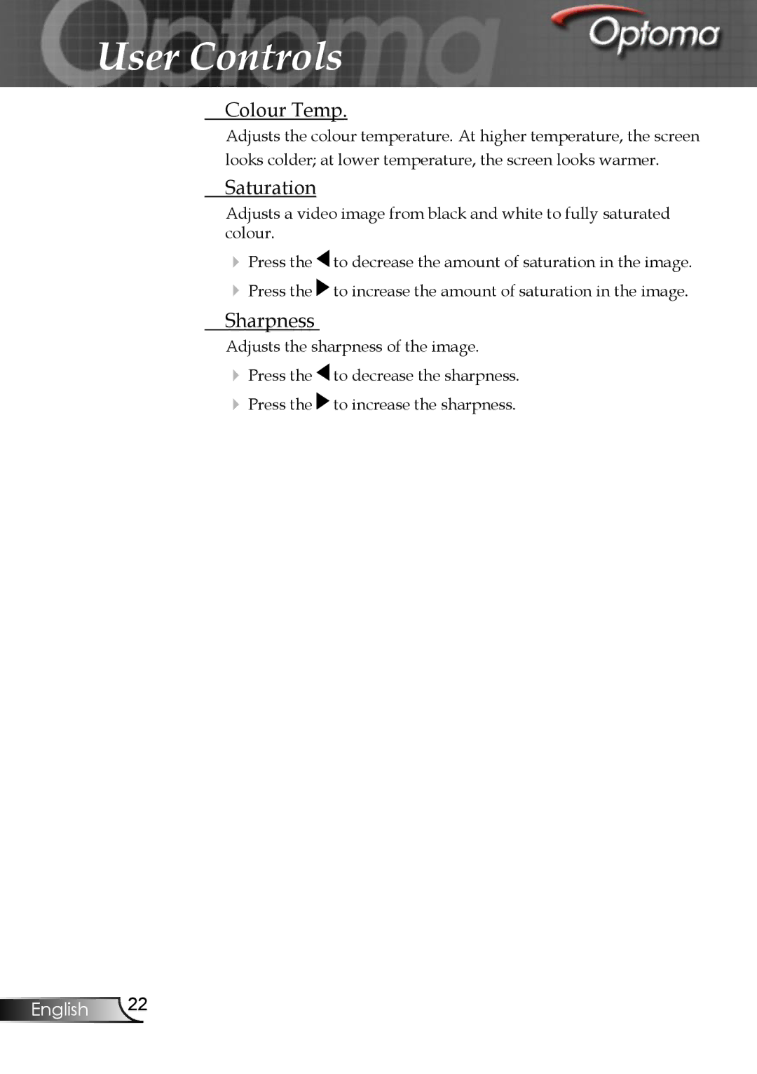 Optoma Technology EP747 manual Colour Temp, Saturation, Sharpness 