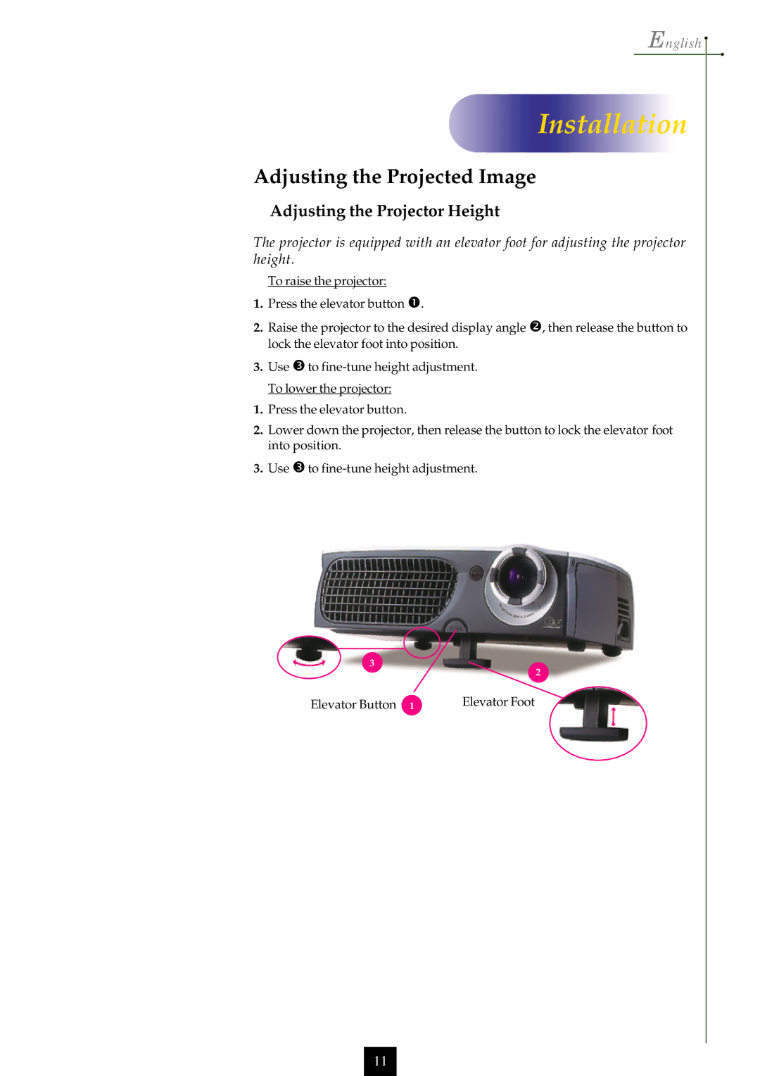 Optoma Technology EP750 specifications Adjusting the Projected Image, Adjusting the Projector Height 