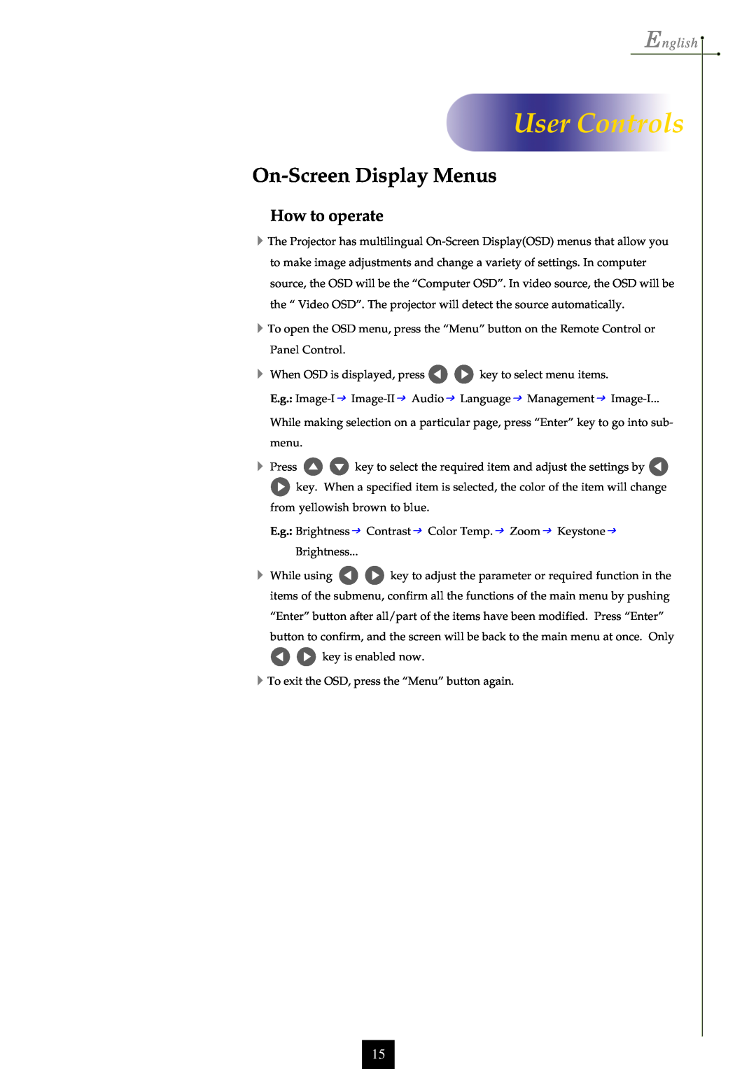 Optoma Technology EP750 specifications On-Screen Display Menus, How to operate, User Controls, English 