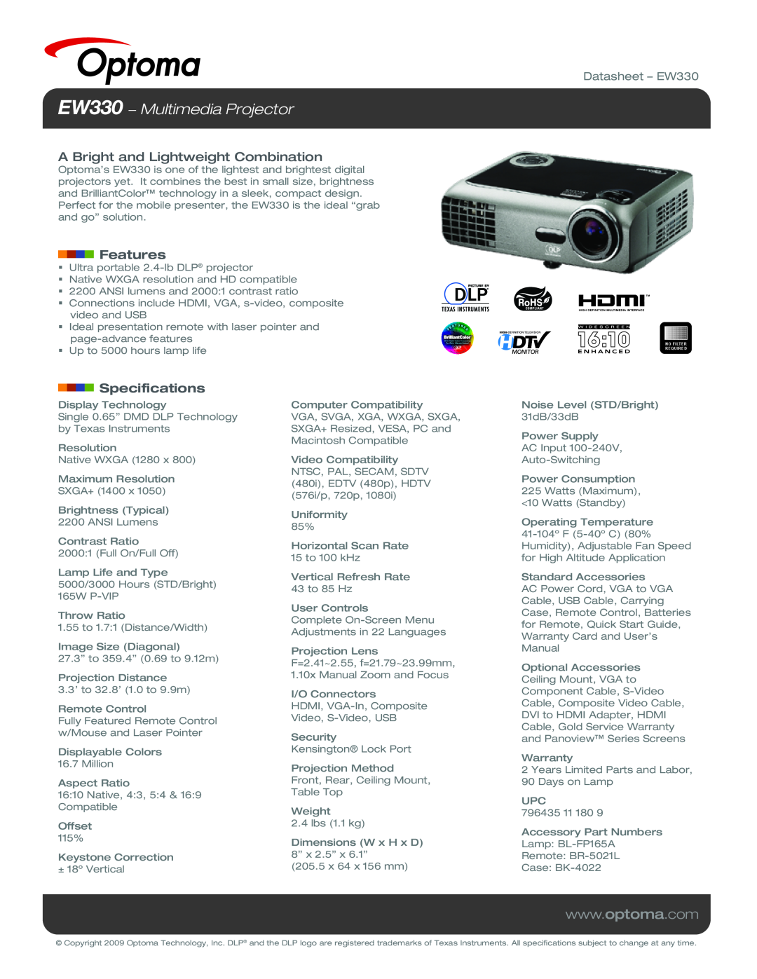 Optoma Technology specifications EW330 − Multimedia Projector, A Bright and Lightweight Combination, Features 