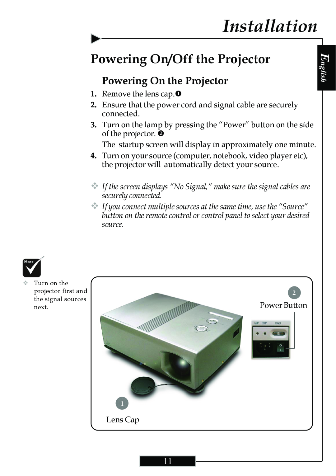 Optoma Technology H77 manual Powering On/Off the Projector, Powering On the Projector, Installation, English 