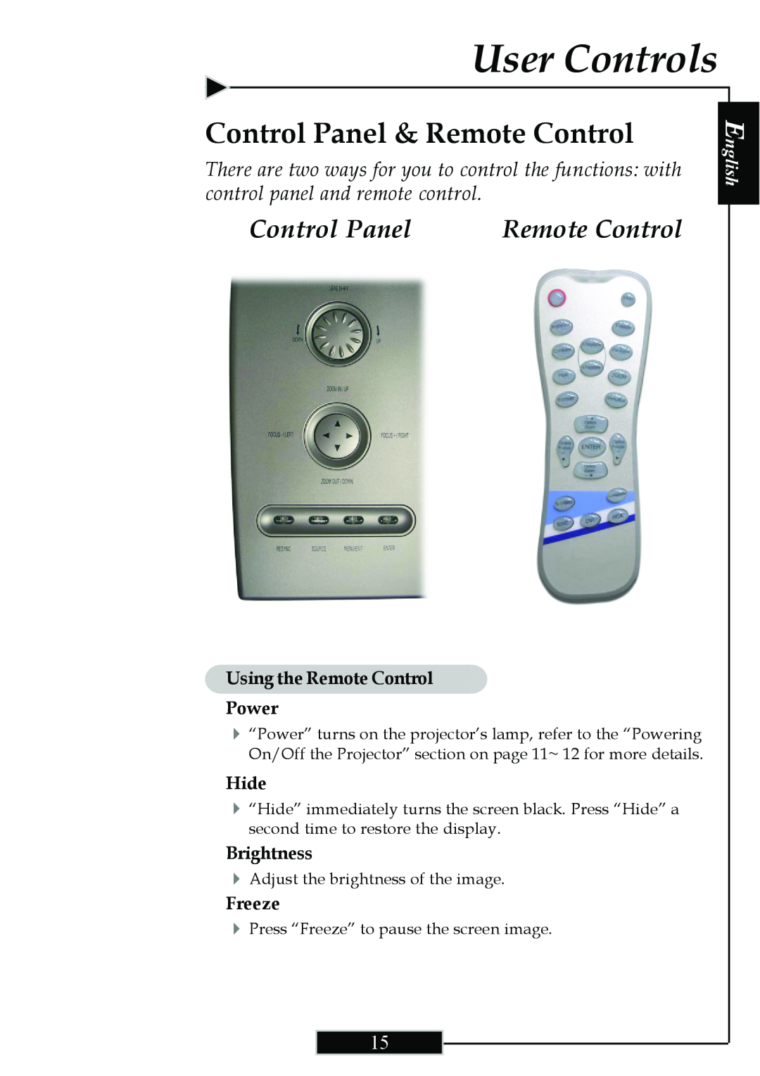 Optoma Technology H77 manual User Controls, Control Panel & Remote Control, English 