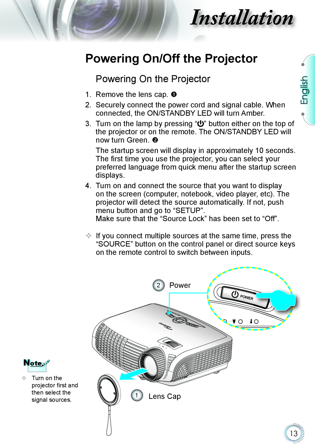 Optoma Technology HD20 manual Powering On/Off the Projector, Powering On the Projector, nstallation 