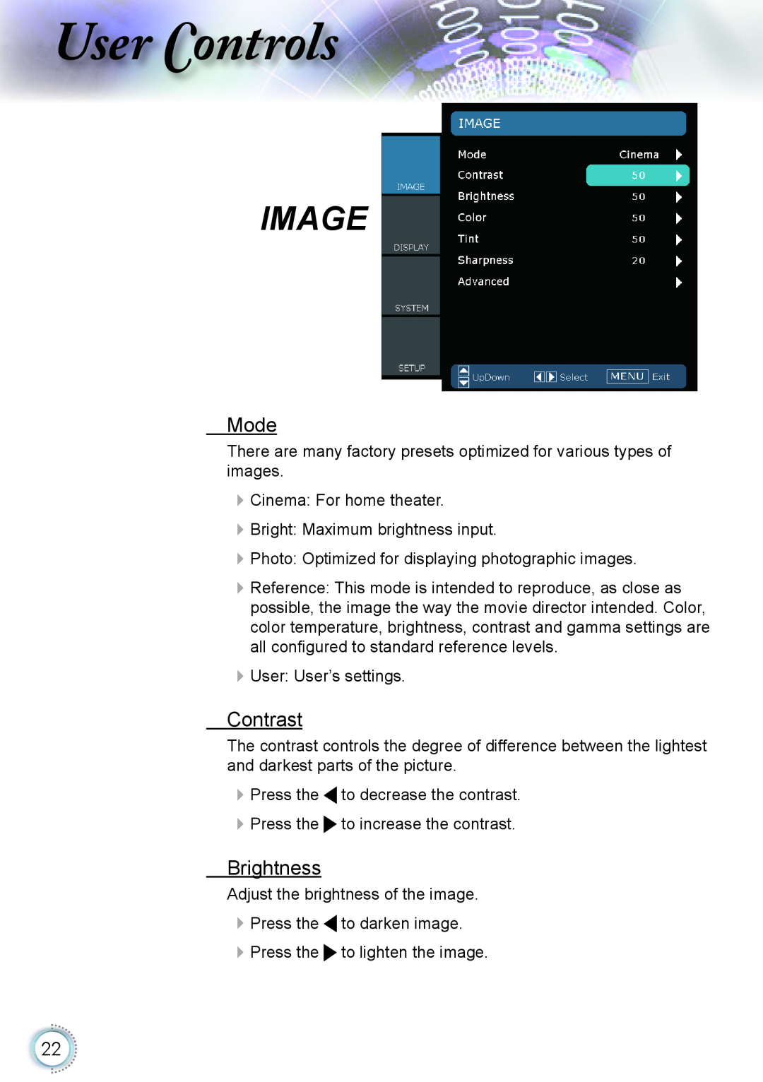 Optoma Technology HD20 manual Image, Mode, Contrast, Brightness, ser ontrols 