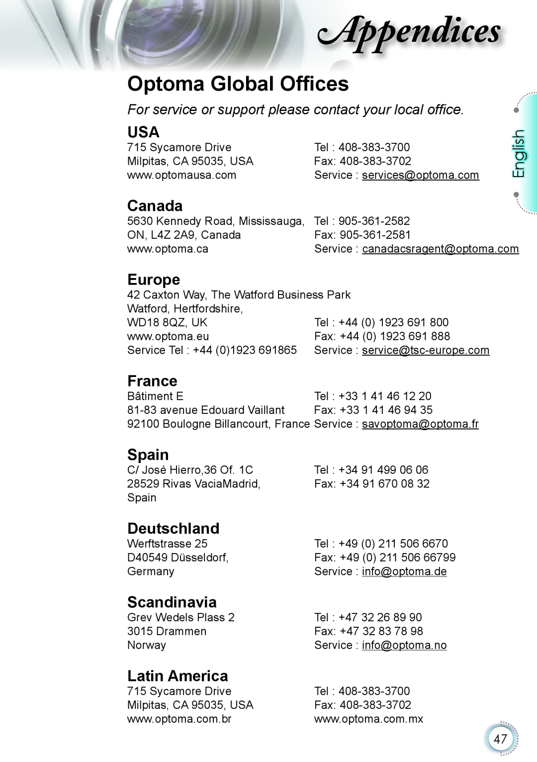 Optoma Technology HD20 manual Optoma Global Ofﬁces, Canada, Europe, France, Spain, Deutschland, Scandinavia, Latin America 