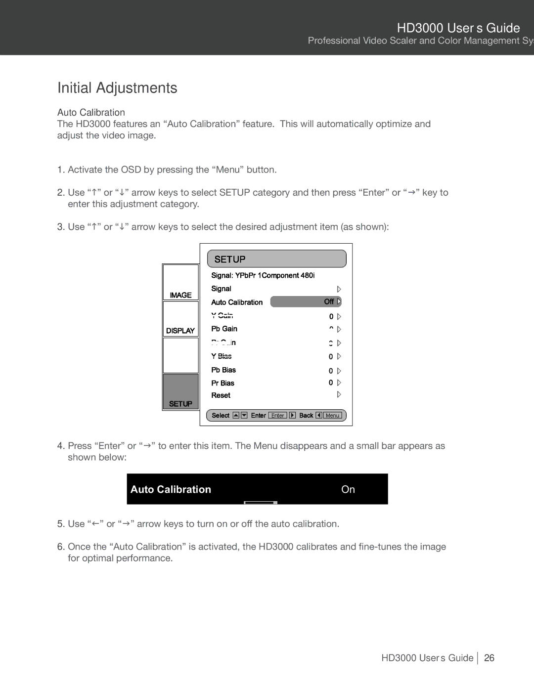 Optoma Technology HD3000 manual Initial Adjustments, Auto Calibration 