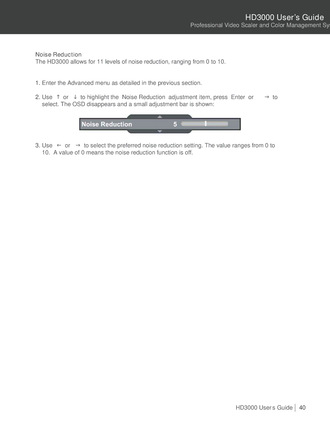 Optoma Technology HD3000 manual Noise Reduction 