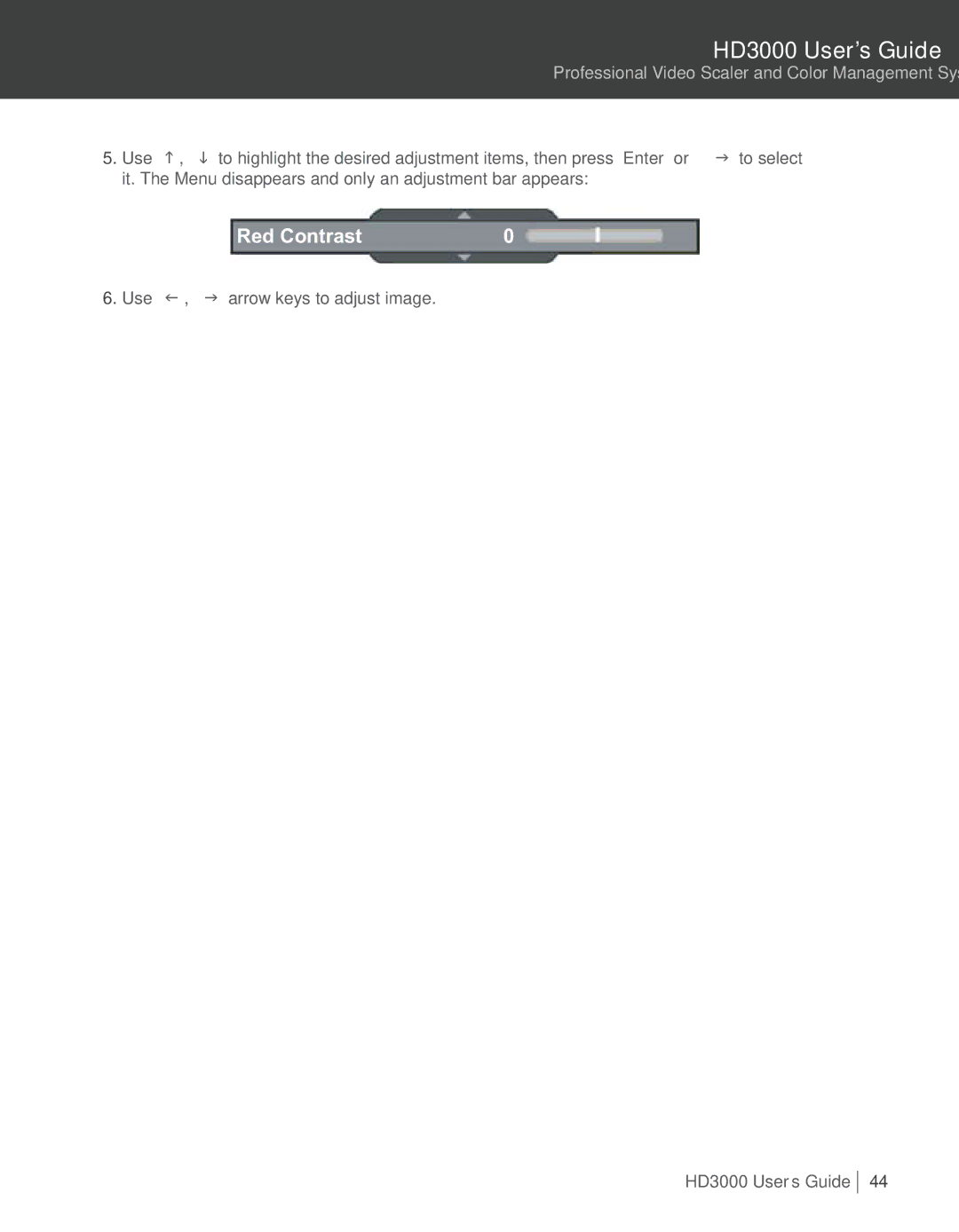 Optoma Technology HD3000 manual Red Contrast 