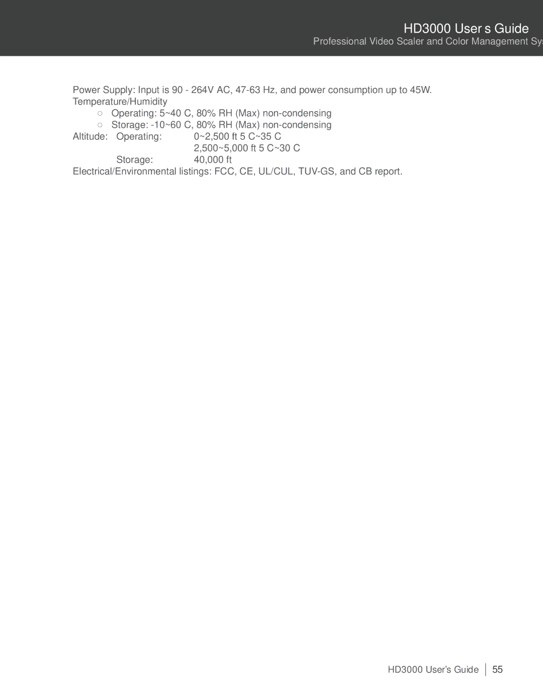 Optoma Technology HD3000 manual 500~5,000 ft 5C~30C 