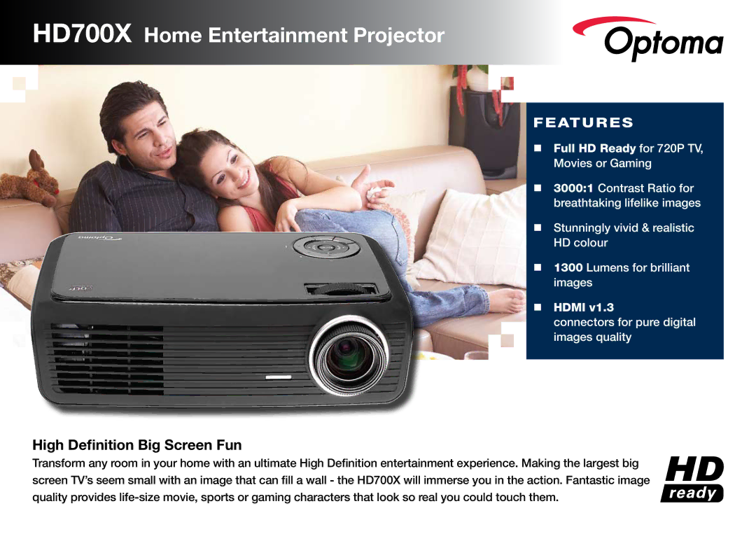 Optoma Technology manual HD700X Home Entertainment Projector, High Definition Big Screen Fun, Features 