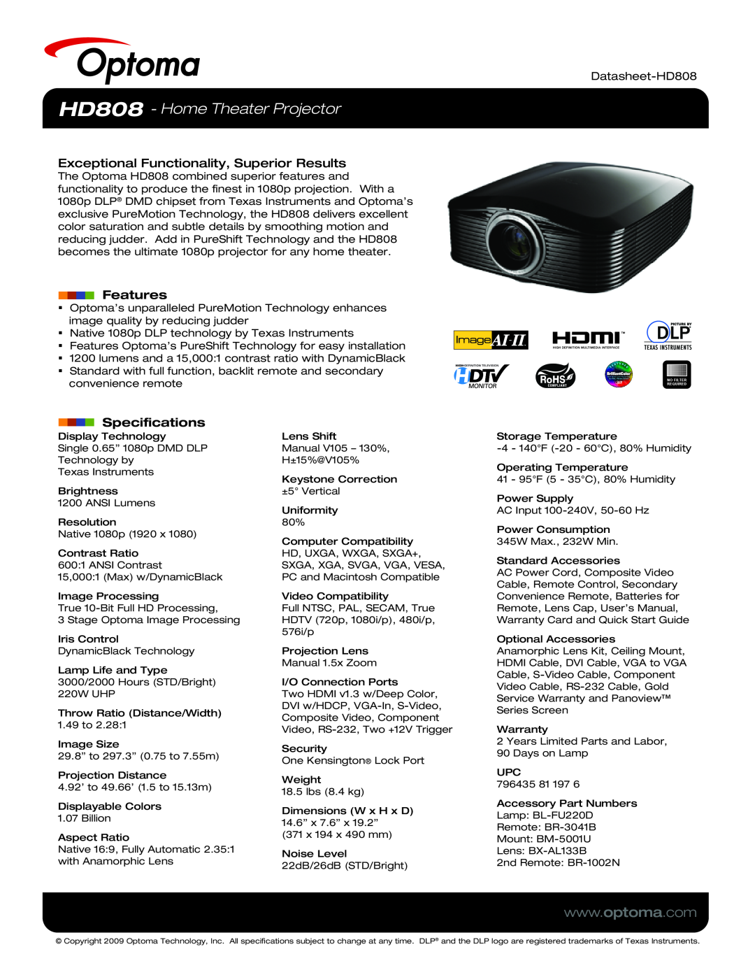 Optoma Technology specifications HD808 - Home Theater Projector, Exceptional Functionality, Superior Results, Features 