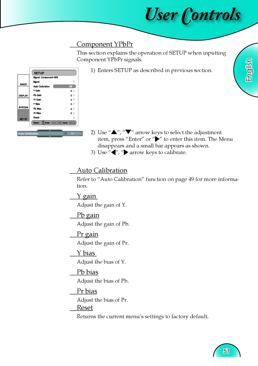 Optoma Technology HD81 manual Component YPbPr, Gain, Pb gain, Pr gain, Bias, Pb bias, Pr bias 