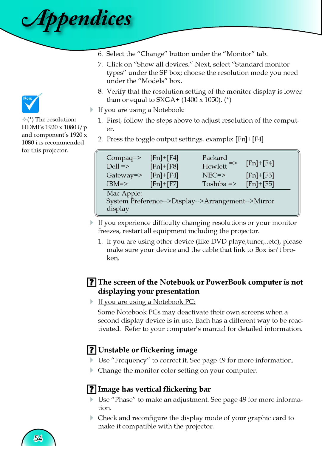 Optoma Technology HD81 manual Unstable or ﬂickering image, Image has vertical ﬂickering bar 