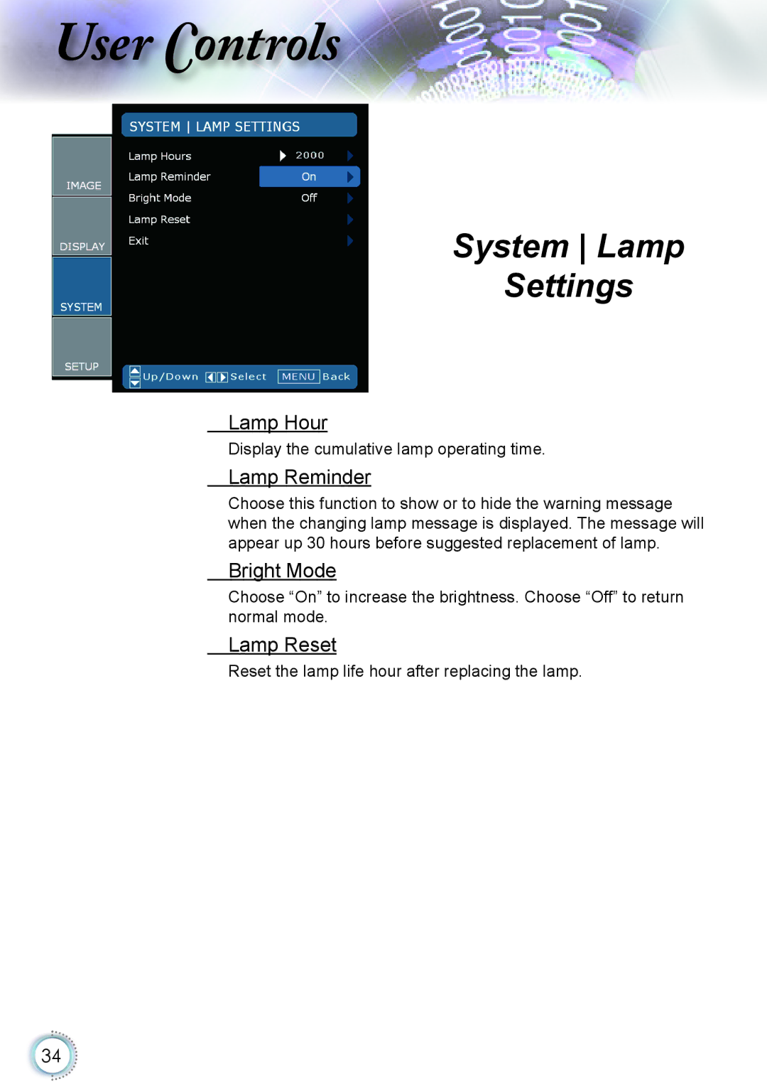 Optoma Technology HD82 manual System Lamp Settings, Lamp Hour, Lamp Reminder, Bright Mode, Lamp Reset 