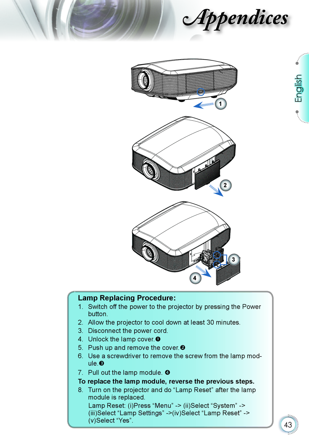 Optoma Technology HD82 manual Lamp Replacing Procedure, To replace the lamp module, reverse the previous steps 