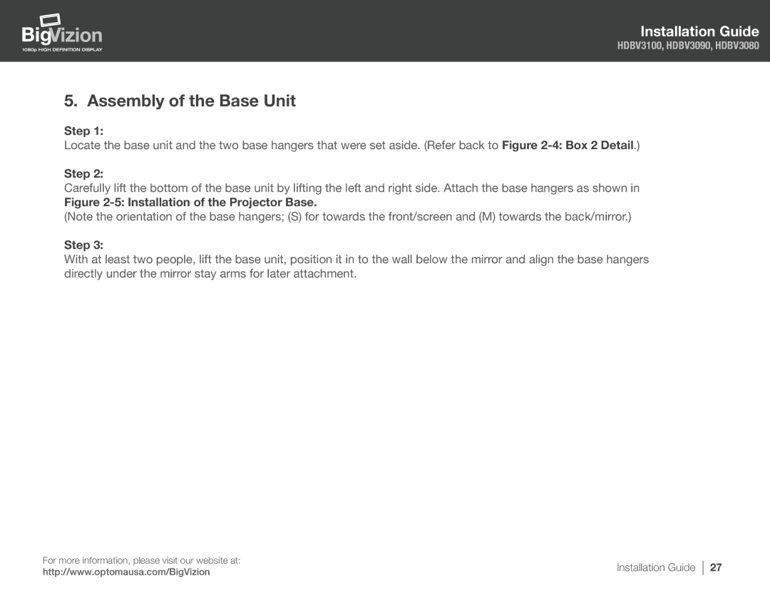 Optoma Technology HDBV3100, HDBV3080, HDBV3090 manual Assembly of the Base Unit, Installation of the Projector Base Step 