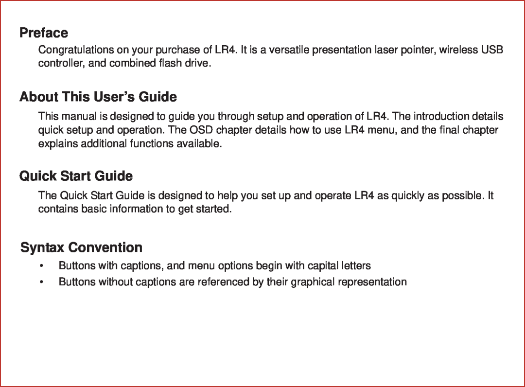 Optoma Technology LR4 user manual Preface, About This User’s Guide, Quick Start Guide, Syntax Convention 