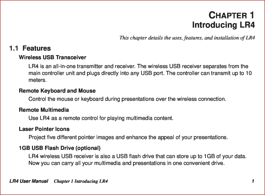 Optoma Technology Introducing LR4, Chapter, Features, This chapter details the uses, features, and installation of LR4 