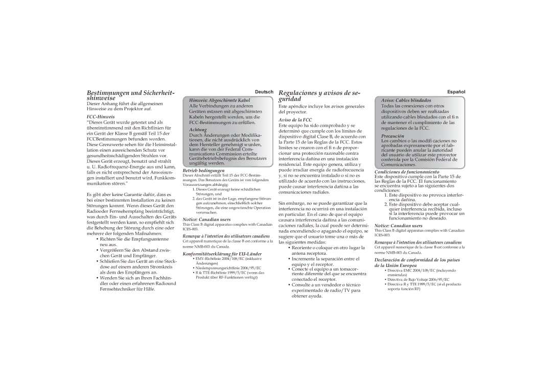 Optoma Technology PK-101 manual FCC-Hinweis, Hinweis Abgeschirmte Kabel, Achtung, Betrieb bedingungen, Aviso de la FCC 