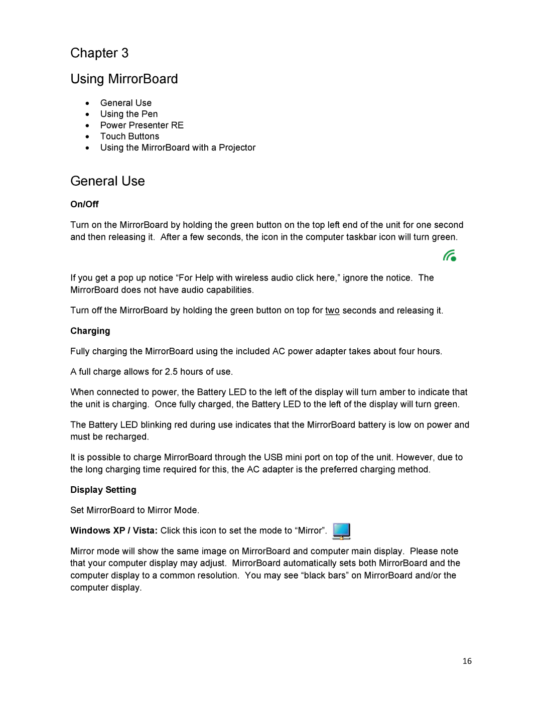 Optoma Technology Q300 manual Chapter Using MirrorBoard, General Use, On/Off, Charging, Display Setting 